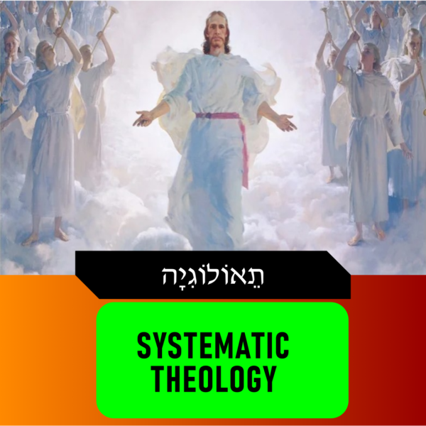 Systematic Theology Presentation updated